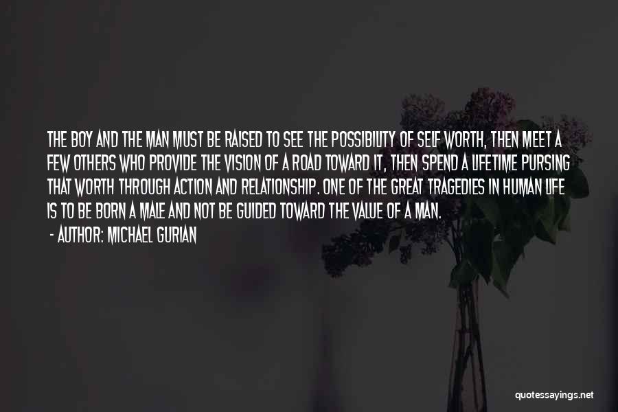 Great Male Quotes By Michael Gurian