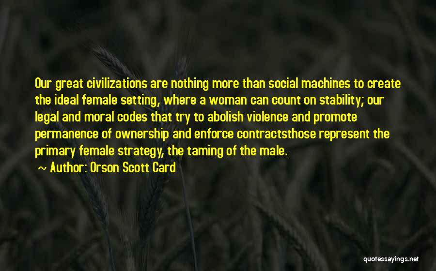 Great Male Quotes By Orson Scott Card