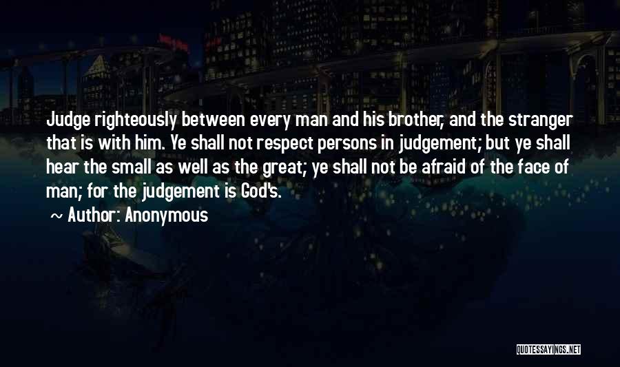 Great Man Of God Quotes By Anonymous