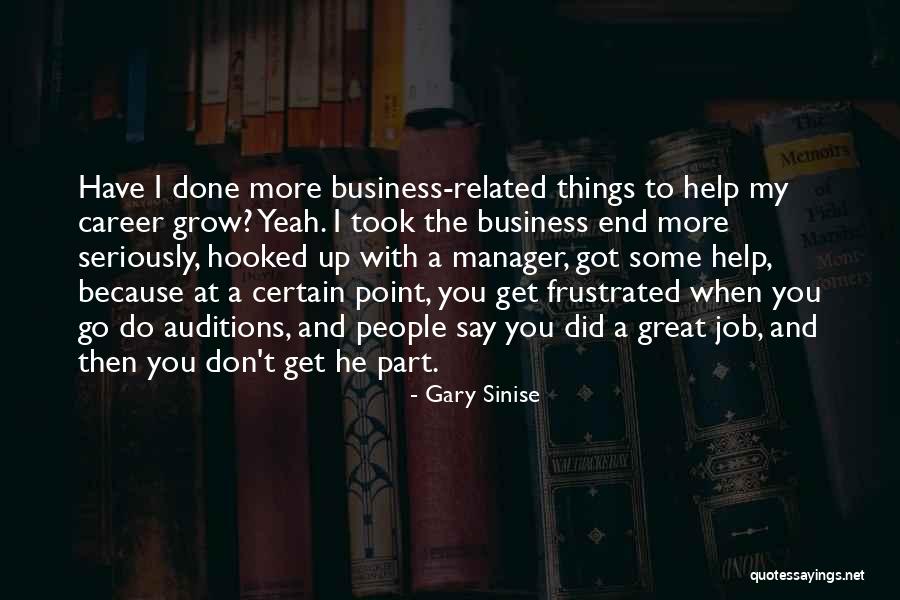 Great Manager Quotes By Gary Sinise Great Manager Quotes By Gary Sinise