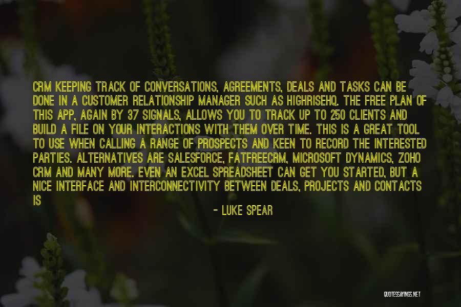 Great Manager Quotes By Luke Spear Great Manager Quotes By Luke Spear