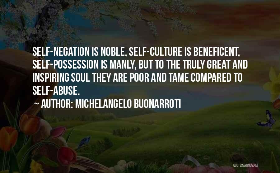 Great Manly Quotes By Michelangelo Buonarroti