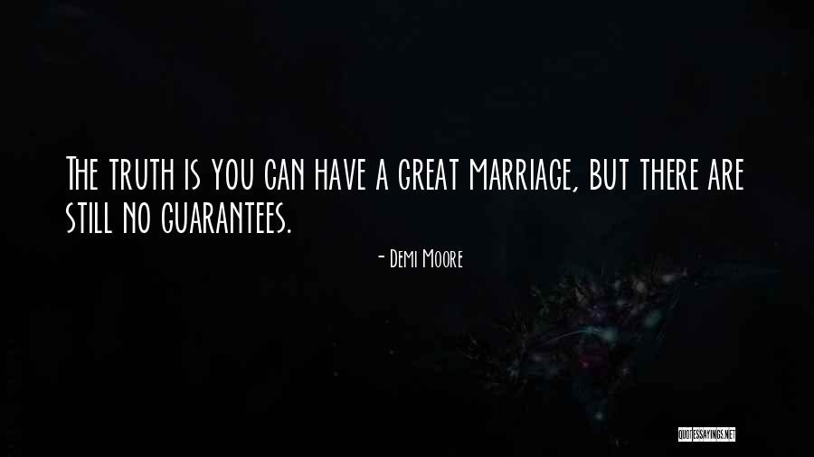 Great Marriage Quotes By Demi Moore