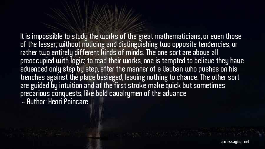 Great Mathematicians Quotes By Henri Poincare