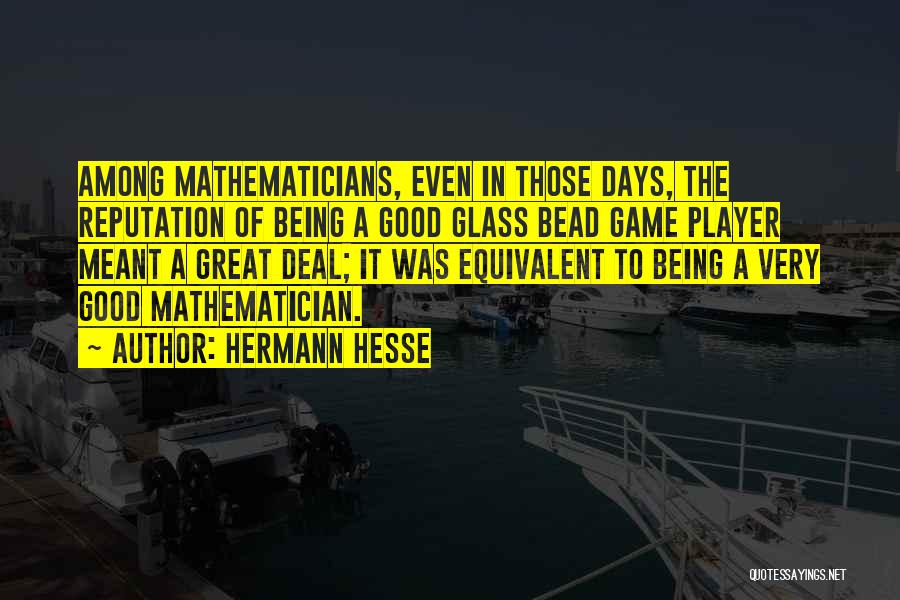 Great Mathematicians Their Quotes By Hermann Hesse