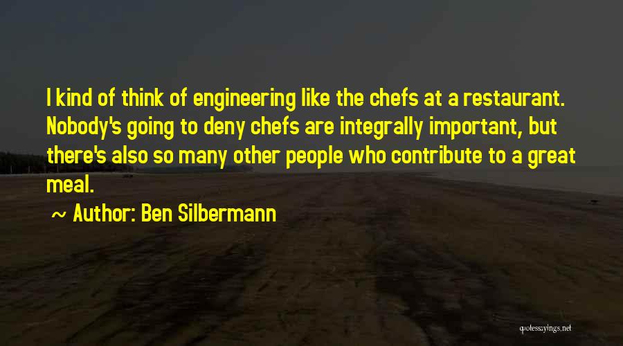 Great Meal Quotes By Ben Silbermann