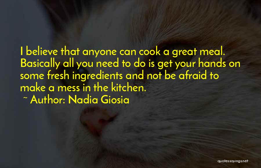 Great Meal Quotes By Nadia Giosia