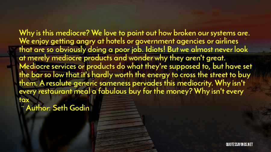 Great Meal Quotes By Seth Godin