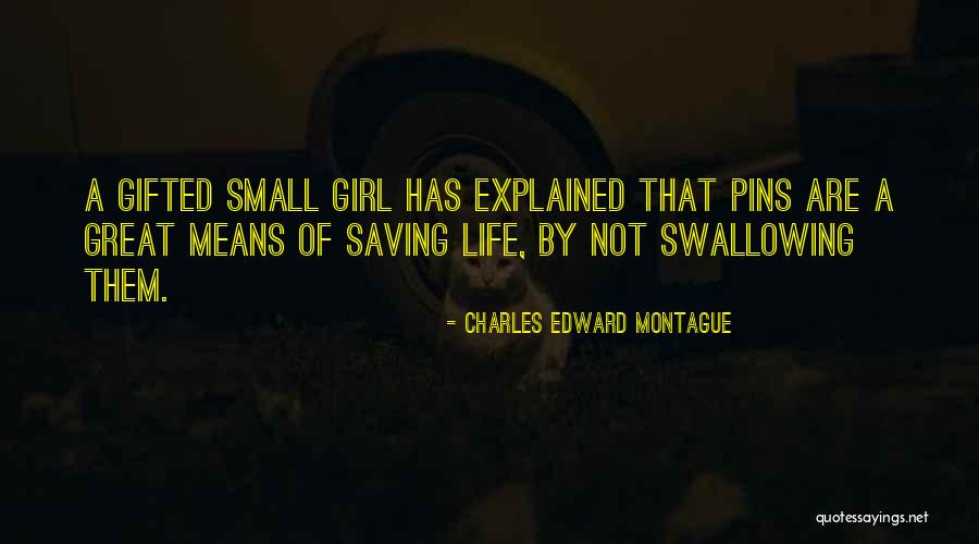 Great Mean Girl Quotes By Charles Edward Montague Great Mean Girl Quotes By Charles Edward Montague
