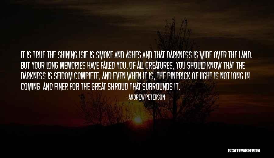 Great Memories Quotes By Andrew Peterson Great Memories Quotes By Andrew Peterson