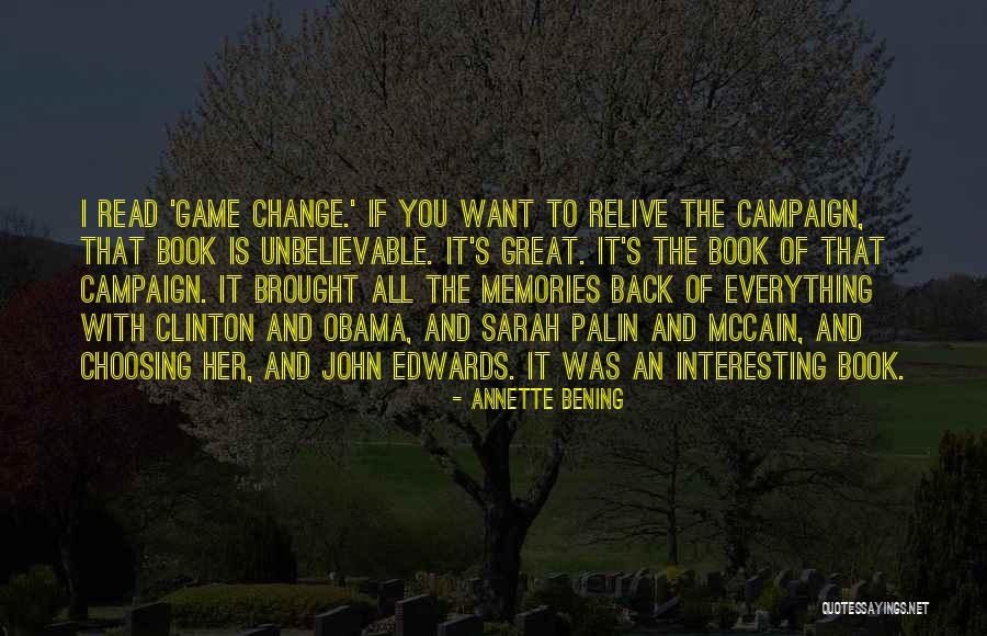Great Memories Quotes By Annette Bening Great Memories Quotes By Annette Bening