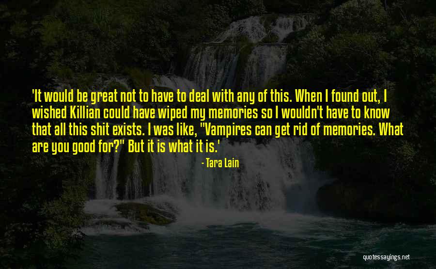 Great Memories Quotes By Tara Lain Great Memories Quotes By Tara Lain