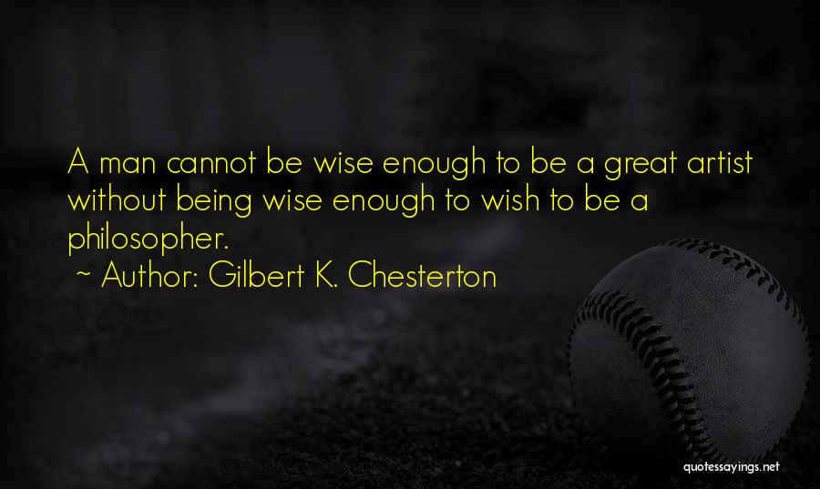 Great Men Quotes By Gilbert K. Chesterton
