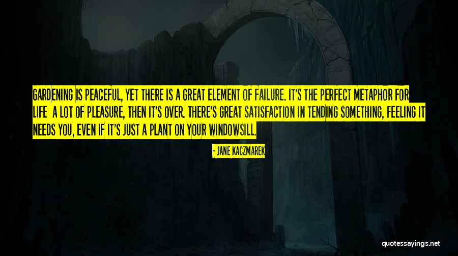 Great Metaphor Quotes By Jane Kaczmarek Great Metaphor Quotes By Jane Kaczmarek