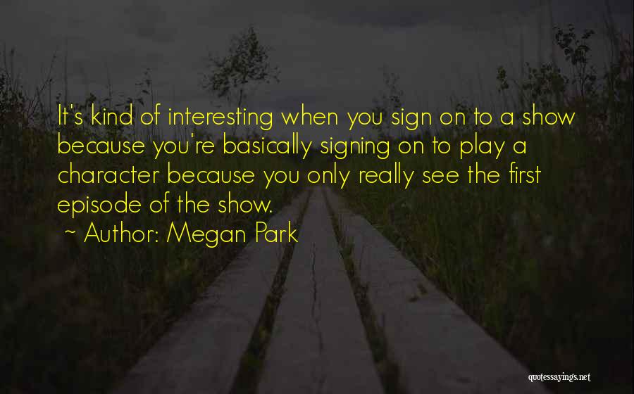 Great Metaphysical Quotes By Megan Park