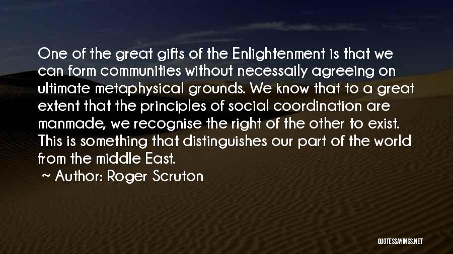 Great Metaphysical Quotes By Roger Scruton
