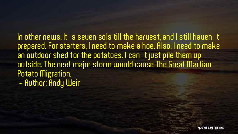 Great Migration Quotes By Andy Weir