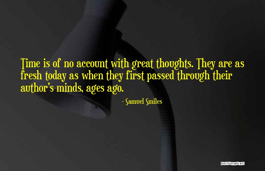 Great Minds Thoughts Quotes By Samuel Smiles Great Minds Thoughts Quotes By Samuel Smiles