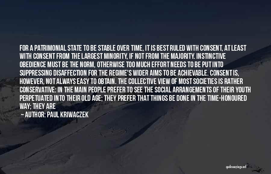Great Minority Quotes By Paul Kriwaczek