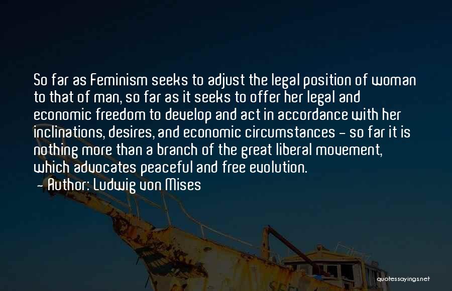 Great Mises Quotes By Ludwig Von Mises