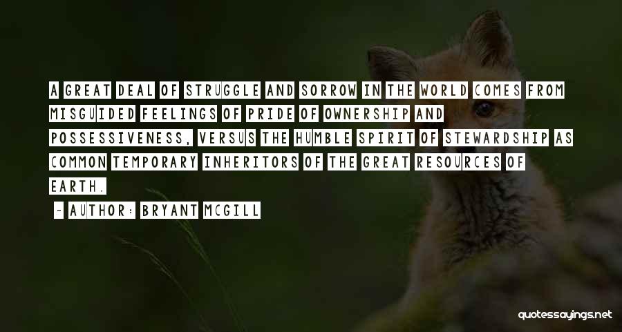 Great Misguided Quotes By Bryant McGill