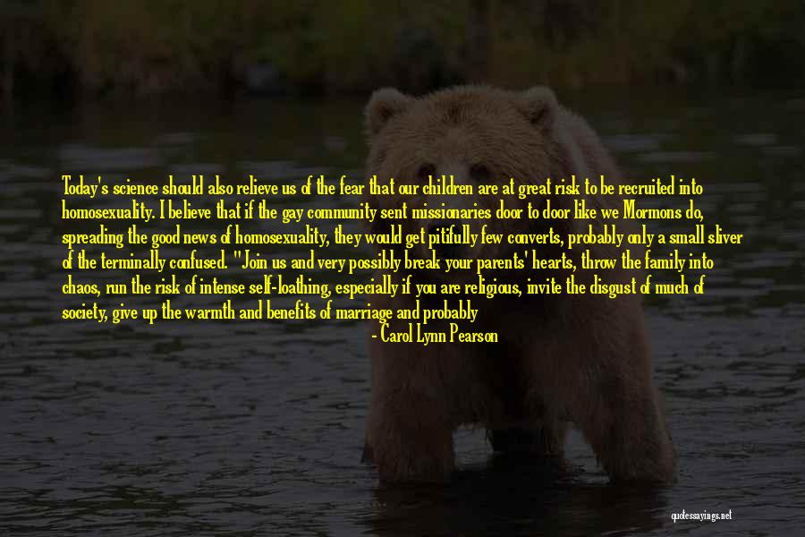Great Missionaries Quotes By Carol Lynn Pearson Great Missionaries Quotes By Carol Lynn Pearson