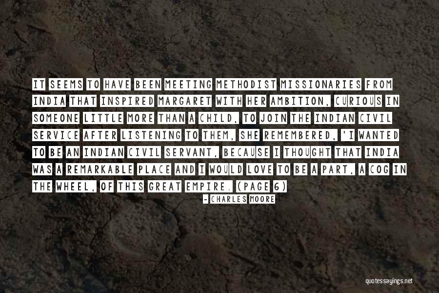 Great Missionaries Quotes By Charles Moore Great Missionaries Quotes By Charles Moore