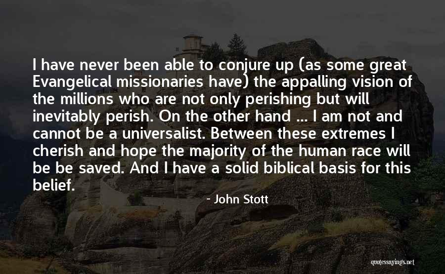 Great Missionaries Quotes By John Stott Great Missionaries Quotes By John Stott