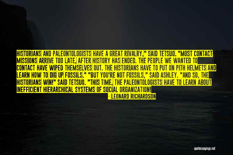 Great Missions Quotes By Leonard Richardson Great Missions Quotes By Leonard Richardson