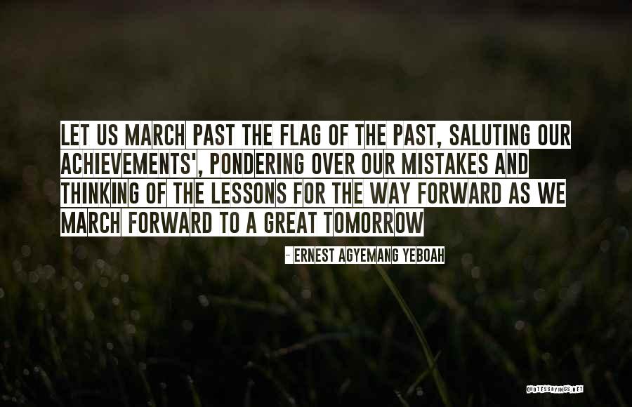 Great Mistakes Quotes By Ernest Agyemang Yeboah Great Mistakes Quotes By Ernest Agyemang Yeboah