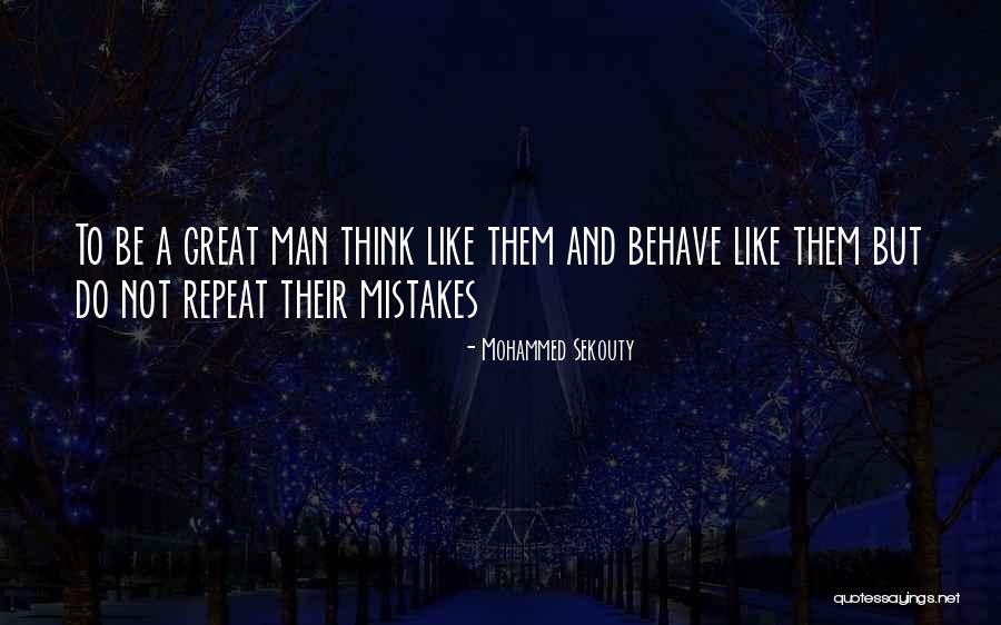 Great Mistakes Quotes By Mohammed Sekouty Great Mistakes Quotes By Mohammed Sekouty