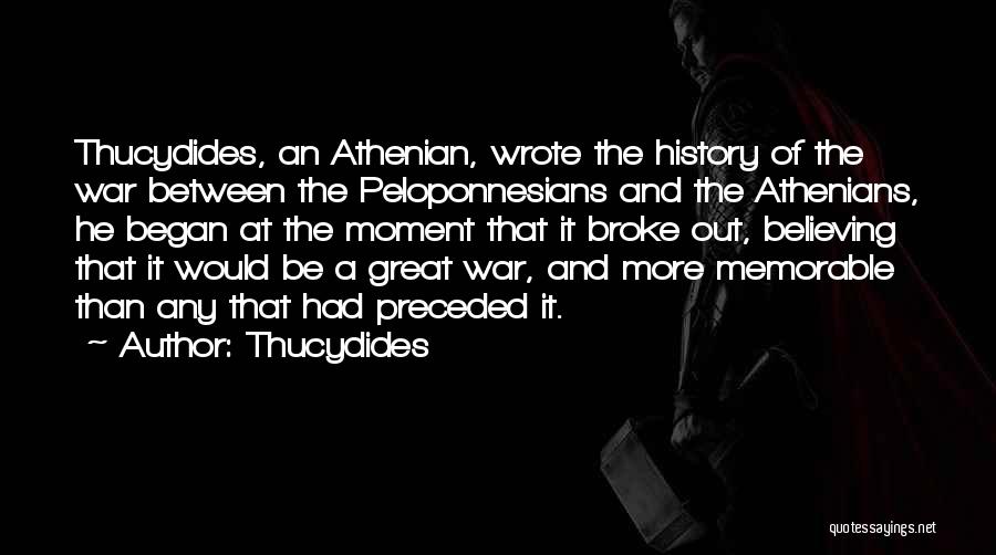 Great Moment Quotes By Thucydides