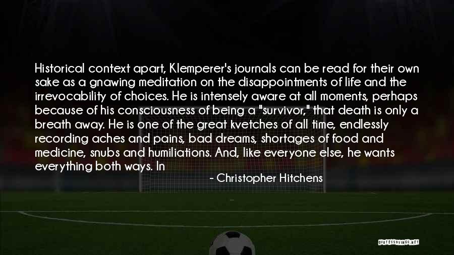 Great Moments Of Life Quotes By Christopher Hitchens Great Moments Of Life Quotes By Christopher Hitchens