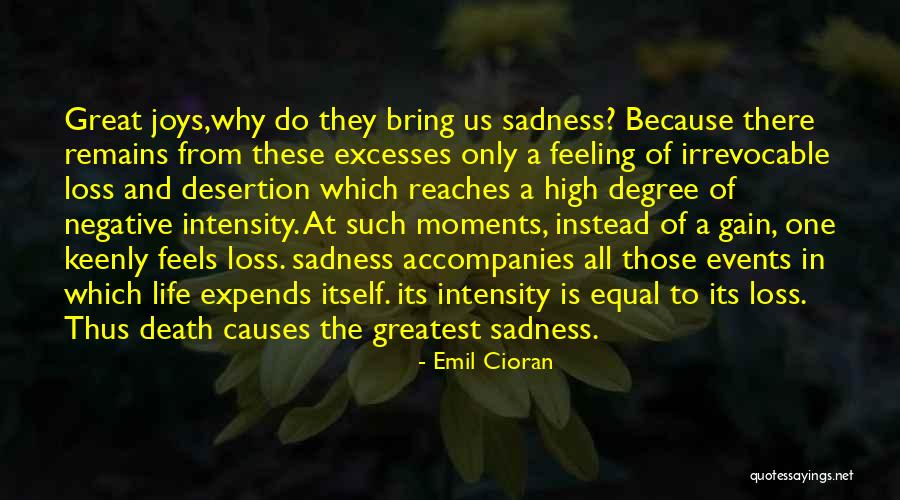Great Moments Of Life Quotes By Emil Cioran Great Moments Of Life Quotes By Emil Cioran