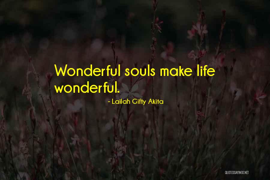 Great Moments Of Life Quotes By Lailah Gifty Akita
