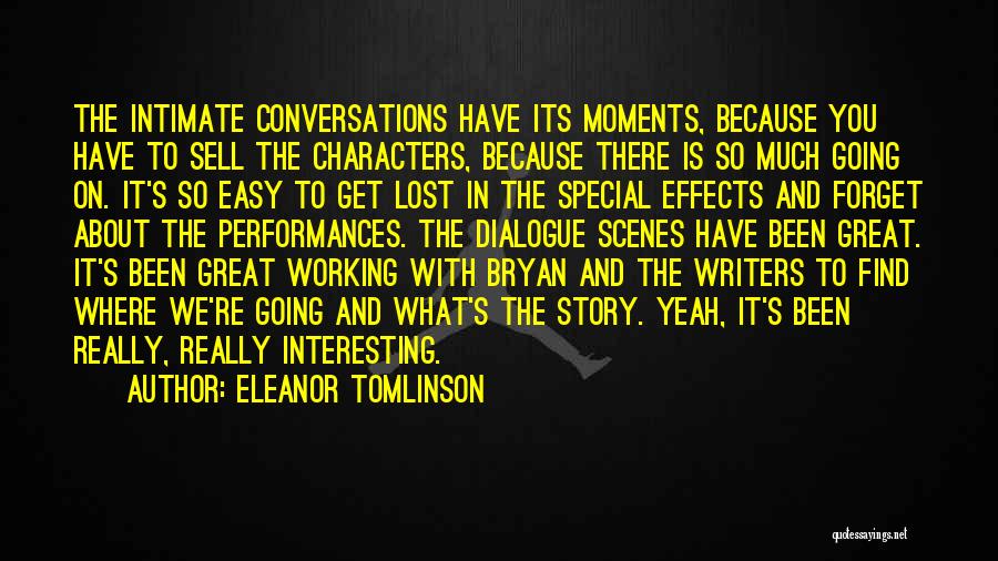 Great Moments Quotes By Eleanor Tomlinson