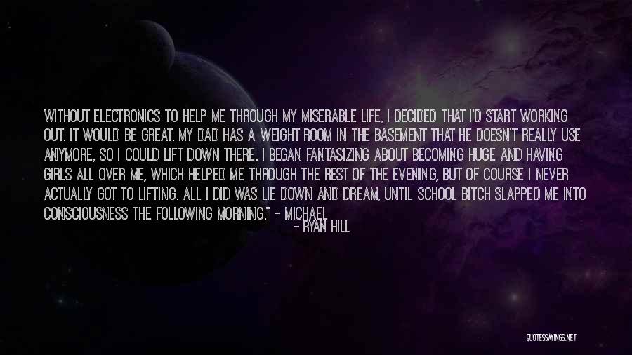 Great Morning Start Quotes By Ryan Hill Great Morning Start Quotes By Ryan Hill