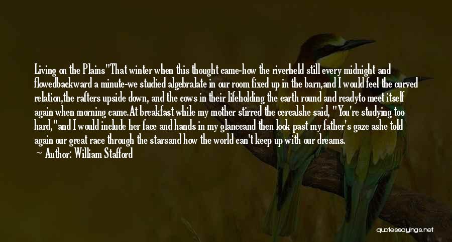 Great Mother And Father Quotes By William Stafford