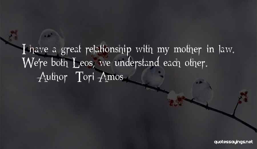 Great Mother In Law Quotes By Tori Amos