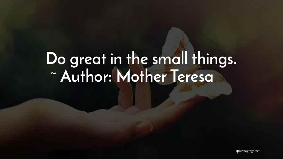 Great Mother Quotes By Mother Teresa