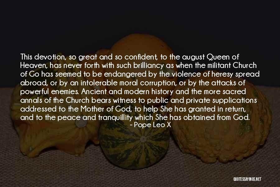 Great Mother Quotes By Pope Leo X Great Mother Quotes By Pope Leo X