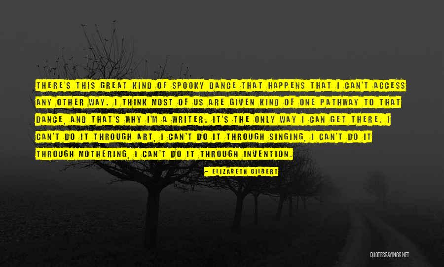 Great Mothering Quotes By Elizabeth Gilbert Great Mothering Quotes By Elizabeth Gilbert