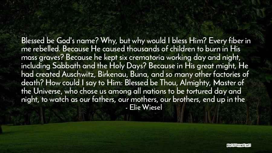 Great Mothers Day Quotes By Elie Wiesel Great Mothers Day Quotes By Elie Wiesel