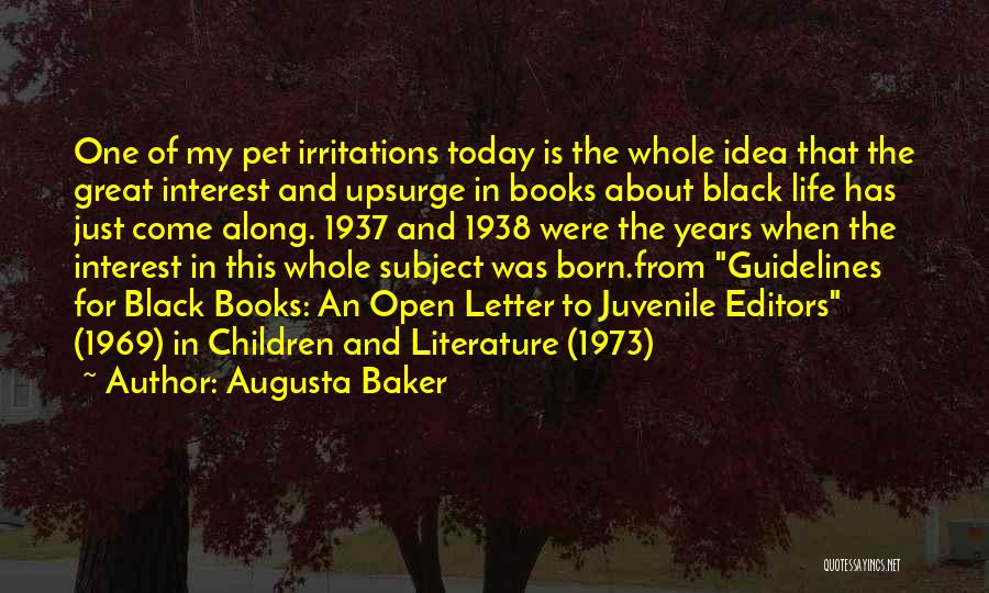 Great Mr Baker Quotes By Augusta Baker