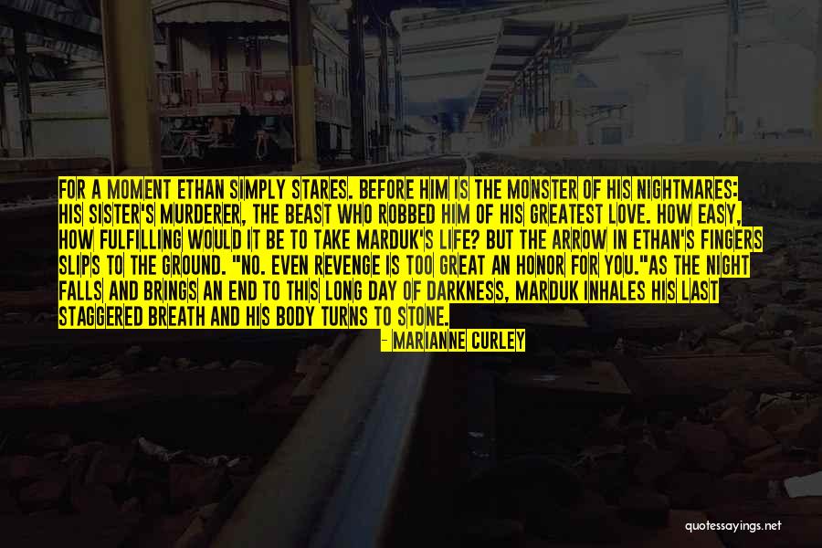 Great Murderer Quotes By Marianne Curley