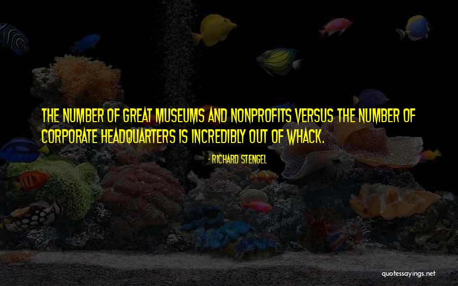 Great Museums Quotes By Richard Stengel Great Museums Quotes By Richard Stengel