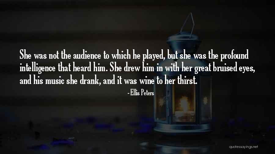 Great Music Quotes By Ellis Peters Great Music Quotes By Ellis Peters