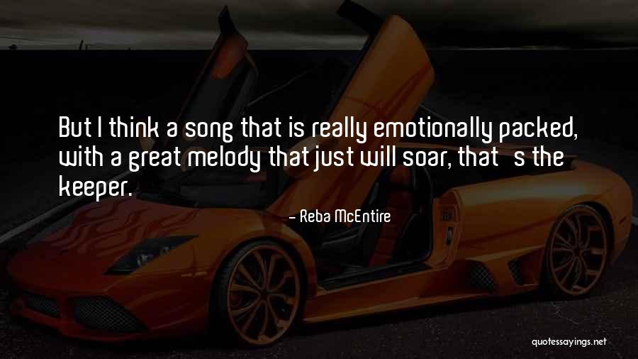 Great Music Quotes By Reba McEntire Great Music Quotes By Reba McEntire