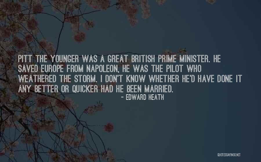 Great Napoleon Quotes By Edward Heath