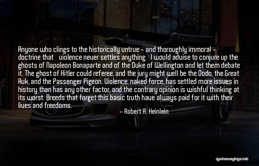 Great Napoleon Quotes By Robert A. Heinlein